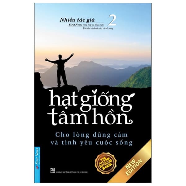 Sách Hạt Giống Tâm Hồn - Tập 2: Cho Lòng Dũng Cảm Và Tình Yêu Cuộc S - First News