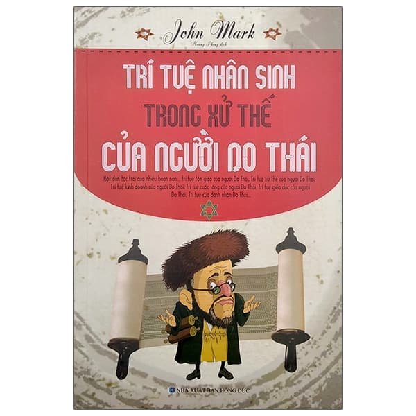 Sách Trí Tuệ Nhân Sinh Trong Xử Thế Của Người Do Thái - Thế Đức