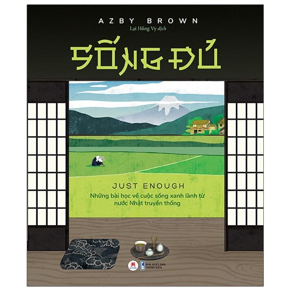 Sách Sống Đủ - Azby Brown