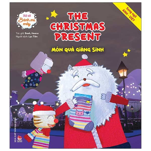 Sách Xứ Sở Bánh Mì Mây - The Christmas Present - Món Quà Giáng Sinh (Tái B� - Baek