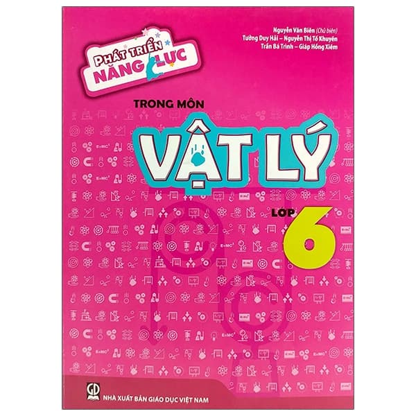 Sách Phát Triển Năng Lực Trong Môn Vật Lý 6 (T9)
