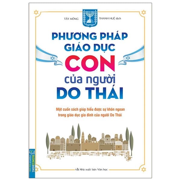 Sách Phương Pháp Giáo Dục Con Của Người Do Thái - Tây Mông