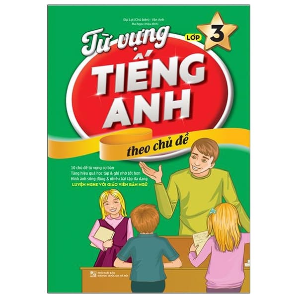 Sách Từ Vựng Tiếng Anh Theo Chủ Đề Lớp 3 - Đại Lợi