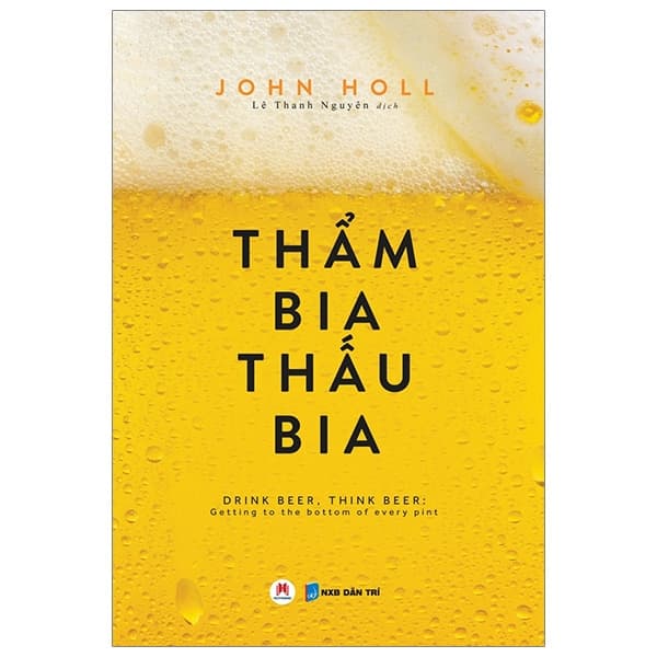 Sách Thẩm Bia Thấu Bia - John Holl