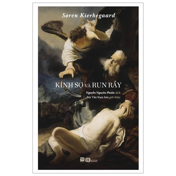 Sách Kính Sợ Và Run Rẩy (Tái Bản 2023) - Soren Kierkegaard