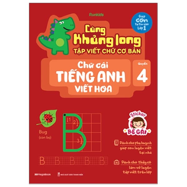 Sách Cùng Khủng Long Tập Viết Chữ Cơ Bản - Chữ Cái Tiếng Anh Viết H - Long