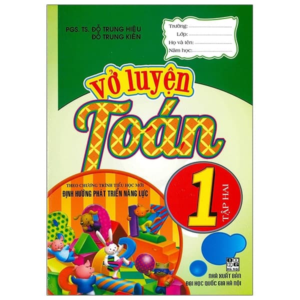 Sách Vở Luyện Toán 1 - Tập 2 (Theo Chương Trình Tiểu Học Mới Định H - PGS TS Đỗ Trung Hiệu
