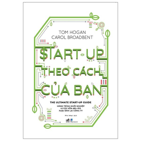 Sách Start-Up Theo Cách Của Bạn - Tom Hogan