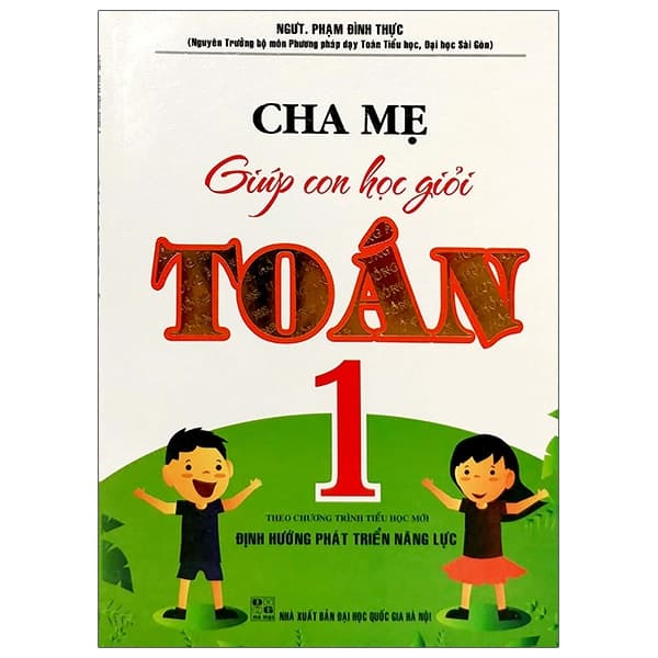 Sách Cha Mẹ Giúp Con Học Giỏi Toán 1 (Tái Bản 2020) - Chà