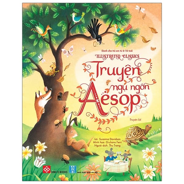 Sách Illustrated Classics - Truyện Ngụ Ngôn Aesop - Giuliano Ferri