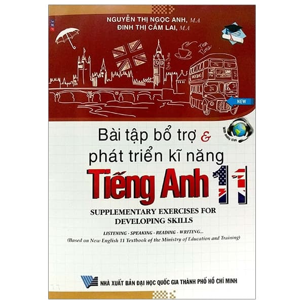 Sách Bài Tập Bổ Trợ & Phát Triển Kĩ Năng Tiếng Anh 11 - Nguyễn Thị Ngọc Anh