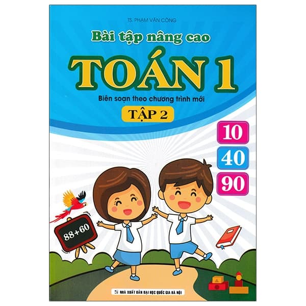 Sách Bài Tập Nâng Cao Toán 1 - Tập 2 (Biên Soạn Theo Chương Trình Mới) - Cao Văn Hà