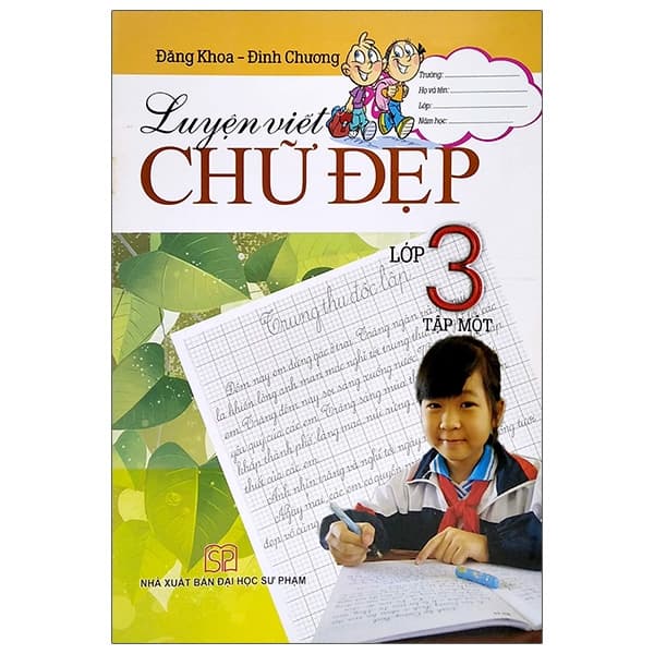 Sách Luyện Viết Chữ Đẹp Lớp 3 - Tập 1 - Đăng Khoa