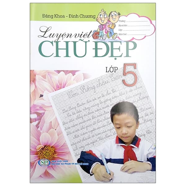 Sách Luyện Viết Chữ Đẹp Lớp 5 - Đăng Khoa
