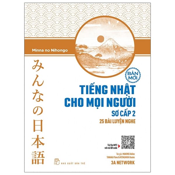 Sách Tiếng Nhật Cho Mọi Người Sơ Cấp 2 - 25 Bài Luyện Nghe - Makino Akiko