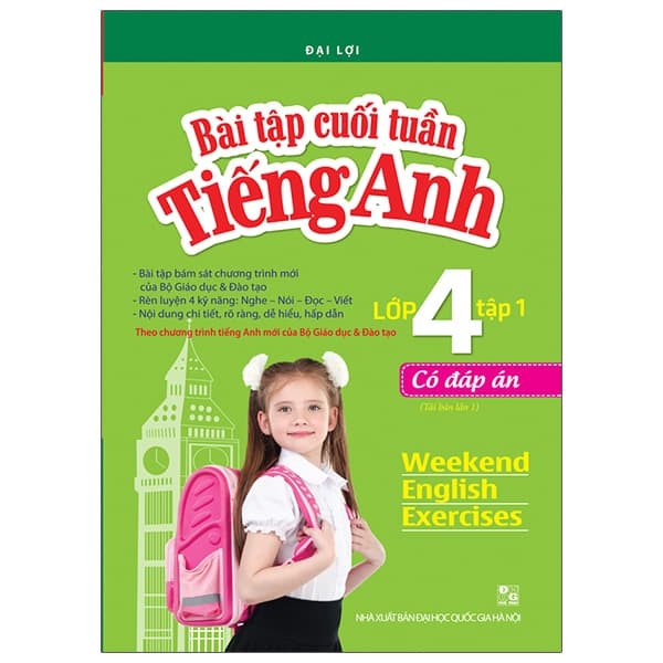 Sách Bài Tập Cuối Tuần Tiếng Anh Lớp 4 Tập 1 - Có Đáp Án (Tái Bản - Đại Lợi