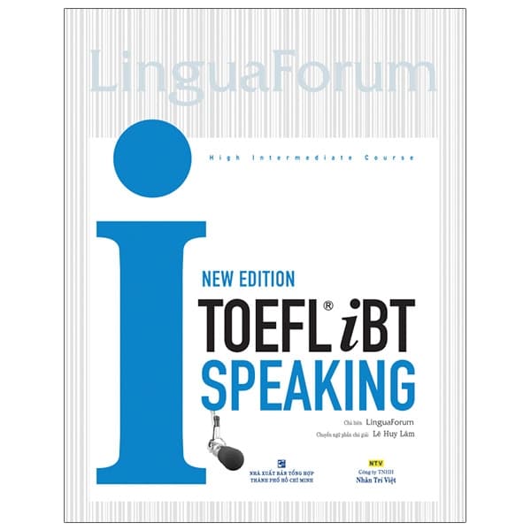 Sách LinguaForum TOEFL iBT i-Speaking - LinguaForum