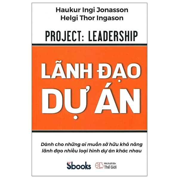 Sách Lãnh Đạo Dự Án - Haukur Ingim Jonasson