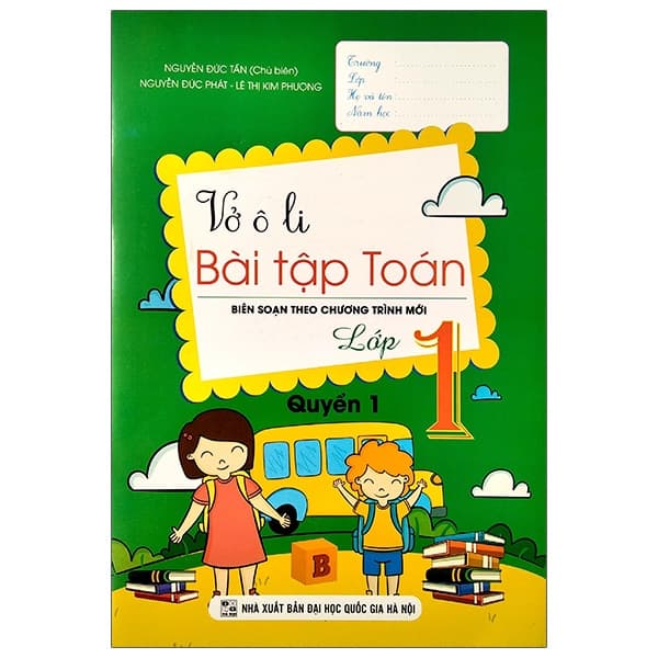 Sách Vở Ô Li Bài Tập Toán Lớp 1 - Quyển 1 (Biên Soạn Theo Chương Trìn - Nguyễn Đức Tấn
