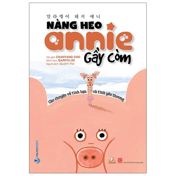Sách Nàng Heo Annie Gầy Còm - ChanYang Cho
