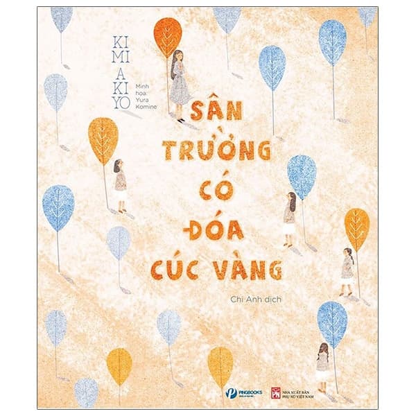 Sách Sân Trường Có Đóa Cúc Vàng