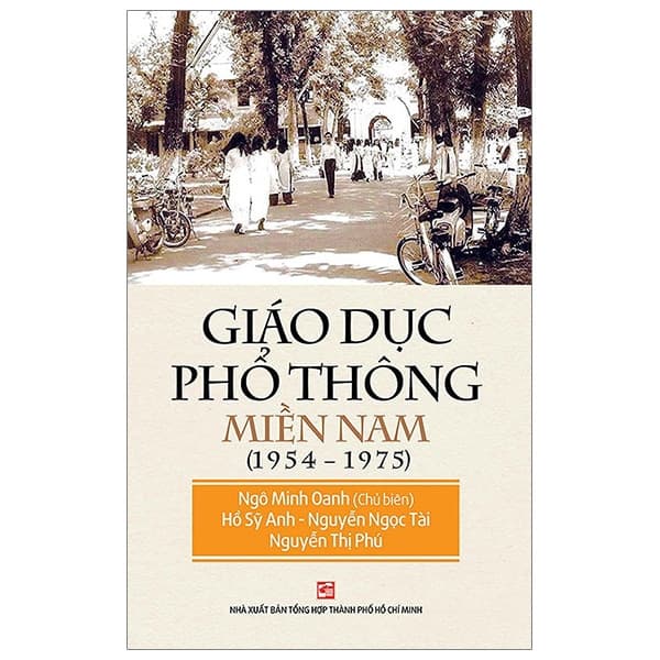 Sách Giáo Dục Phổ Thông Miền Nam 1954-1975 (Tái Bản 2019) - Ngô Minh Oanh