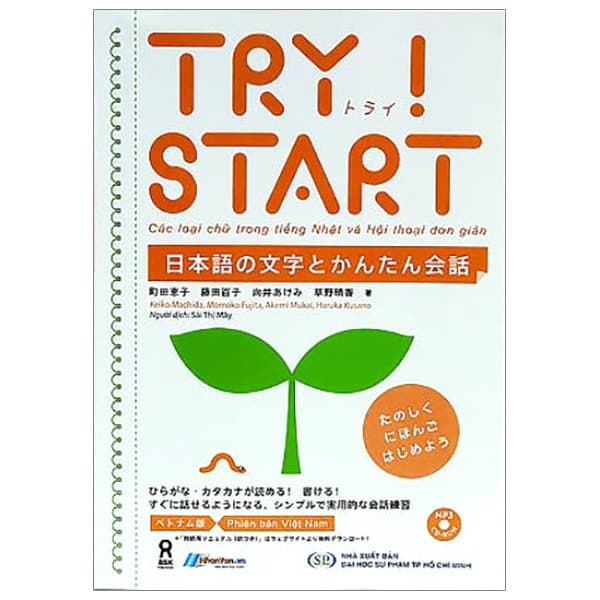 Sách Try Start - Các Loại Chữ Trong Tiếng Nhật Và Hội Thoại Đơn Giản - Nhiều Tác Giả