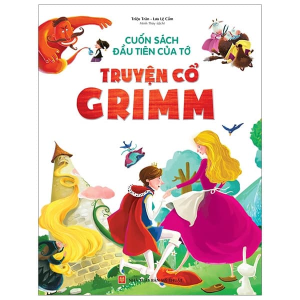 Sách Cuốn Sách Đầu Tiên Của Tớ - Truyện Cổ Grimm