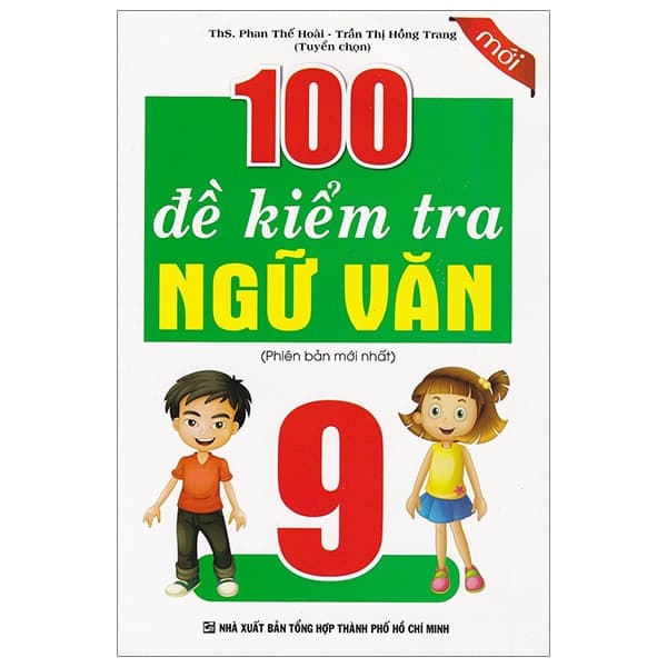 Sách 100 Đề Kiểm Tra Ngữ Văn 9 - Trần Hòa