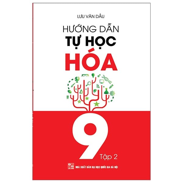 Sách Hướng Dẫn Tự Học Hóa 9 - Tập 2 - Lưu Văn Dầu