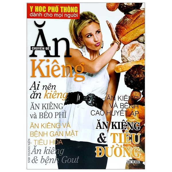 Sách Y Học Phổ Thông Dành Cho Mọi Người - Chuyên Đề: Ăn Kiêng - Nhiều Tác Giả