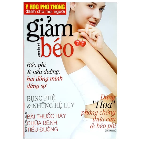 Sách Y Học Phổ Thông Dành Cho Mọi Người - Chuyên Đề: Giảm Béo - Nhiều Tác Giả