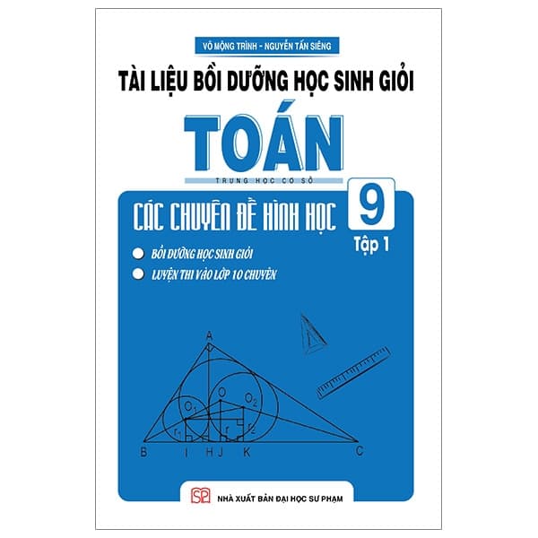 Sách Tài Liệu Bồi Dưỡng Học Sinh Giỏi Toán THCS Các Chuyên Đề Hình - Võ Mộng Trình