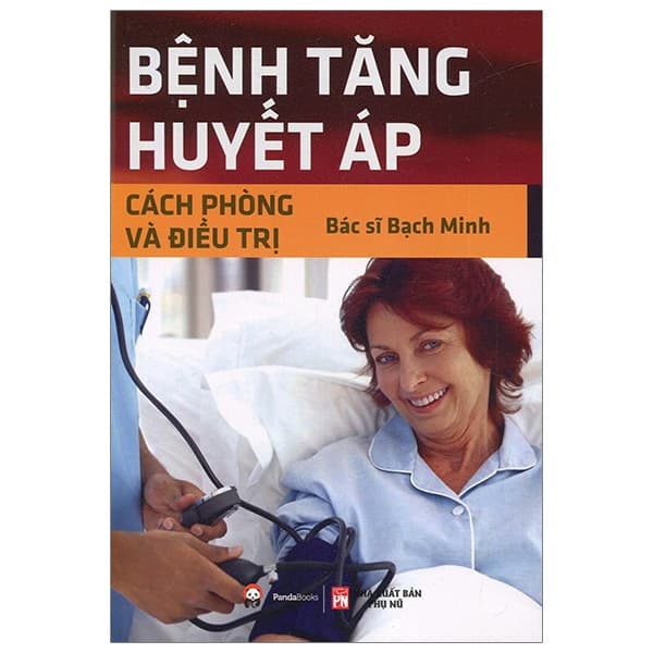 Sách Bệnh Tăng Huyết Áp - BS Bạch Minh
