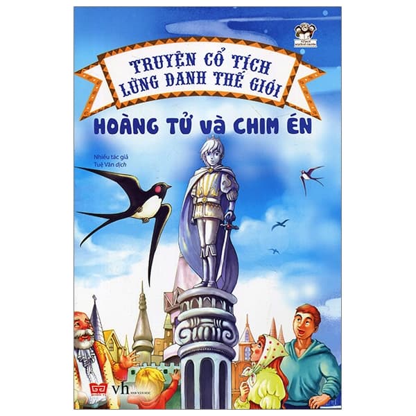 Sách Truyện Cổ Tích Lừng Danh Thế Giới - Hoàng Tử Và Chim Én - Nhiều Tác Giả