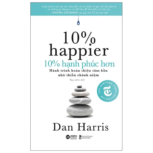 Sách 10% Hạnh Phúc Hơn - 10% Happier - Đàn Thanh