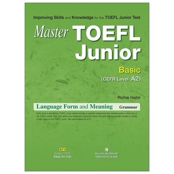 Sách Master Toefl Junior Basic: Language Form & Meaning (Cefr Level A2) - Gramma - Richie Hahn