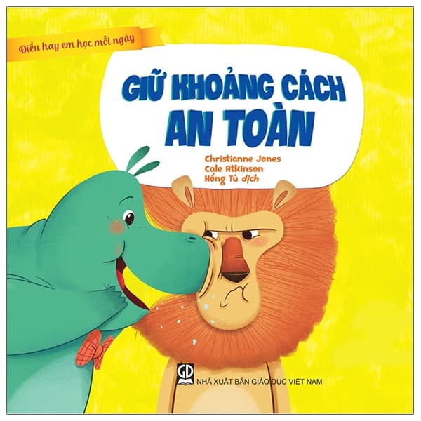 Sách Điều Hay Em Học Mỗi Ngày - Giữ Khoảng Cách An Toàn - An Vi