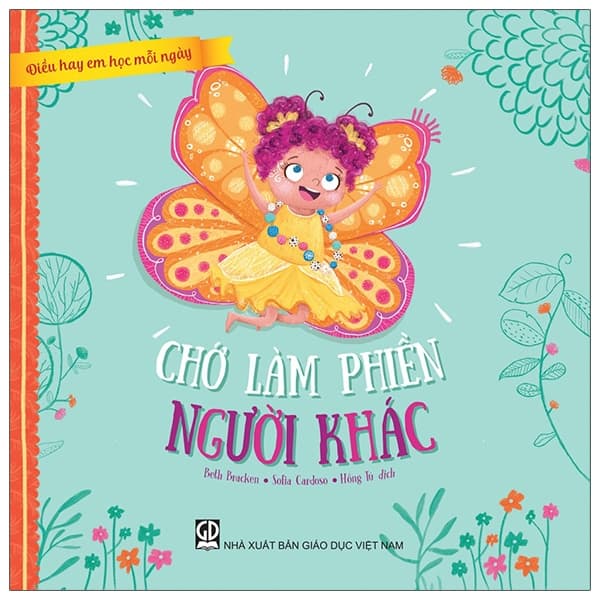 Sách Điều Hay Em Học Mỗi Ngày - Chớ Làm Phiền Người Khác - Beth Bracken