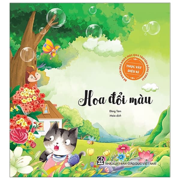 Sách Bé Khám Phá Khoa Học Qua Truyện Đồng Thoại - Thực Vật Diệu Kì: - Đồng Tâm
