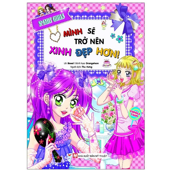 Sách Smart Girls - Mình Sẽ Trở Nên Xinh Đẹp Hơn - Orangetoon