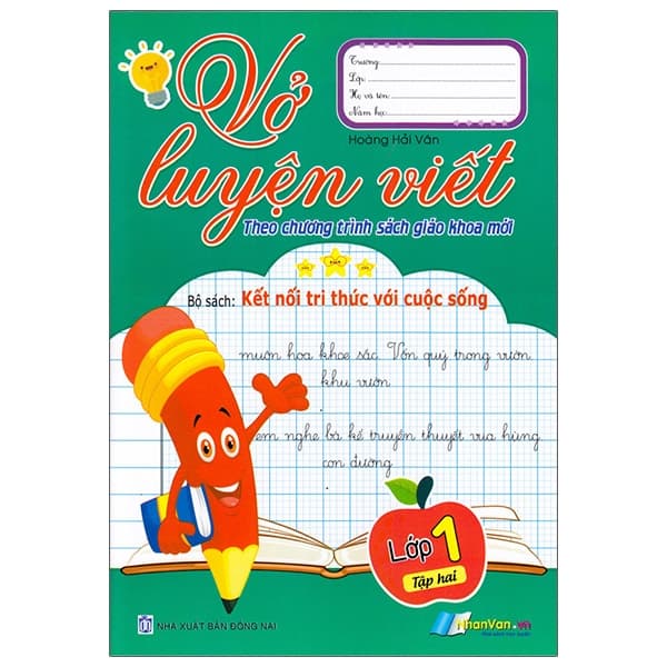 Sách Vở Luyện Viết Lớp 1 - Tập 2 (Bộ Sách Kết Nối Tri Thức Với Cu - Bộ Văn Hóa