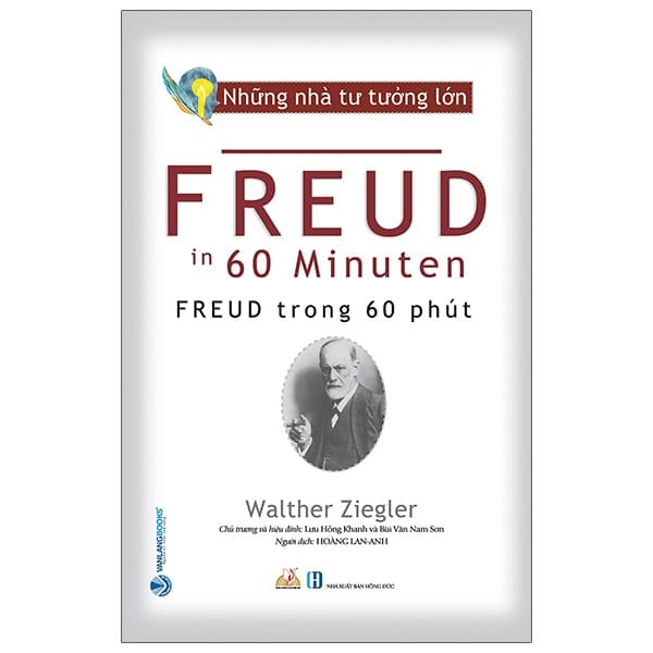 Sách Những Nhà Tư Tưởng Lớn - FREUD Trong 60 Phút