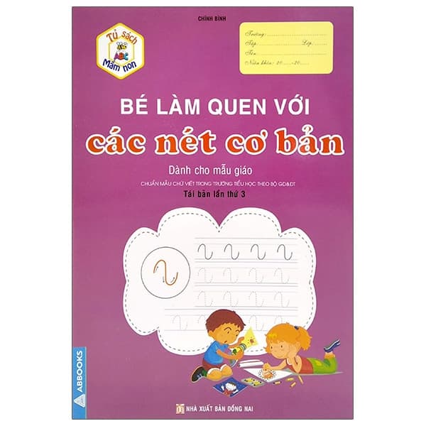 Sách Tủ Sách Mầm Non - Bé Làm Quen Với Các Nét Cơ Bản (Dành Cho Mẫu G - Chính Bình