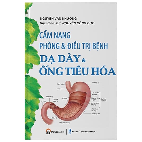 Sách Cẩm Nang Phòng & Điều Trị Bệnh Dạ Dày & Ống Tiêu Hóa (Tái Bản - Thanh Hoa