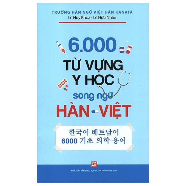 Sách 6000 Từ Vựng Y Học Song Ngữ Hàn - Việt - Trường Hàn Ngữ Việt Hàn Kanata