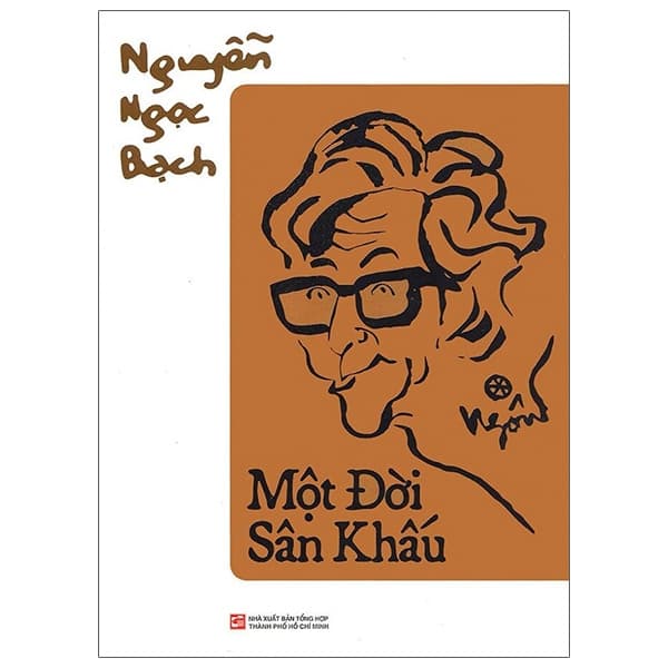 Sách Một Đời Sân Khấu - Nguyễn Ngọc Bạch