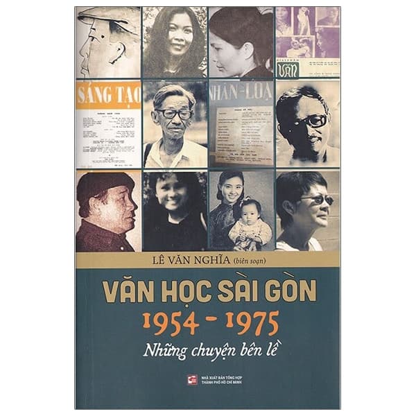Sách Văn Học Sài Gòn 1954-1975 - Những Chuyện Bên Lề (Tái Bản 2023) - Lê Văn Nghĩa