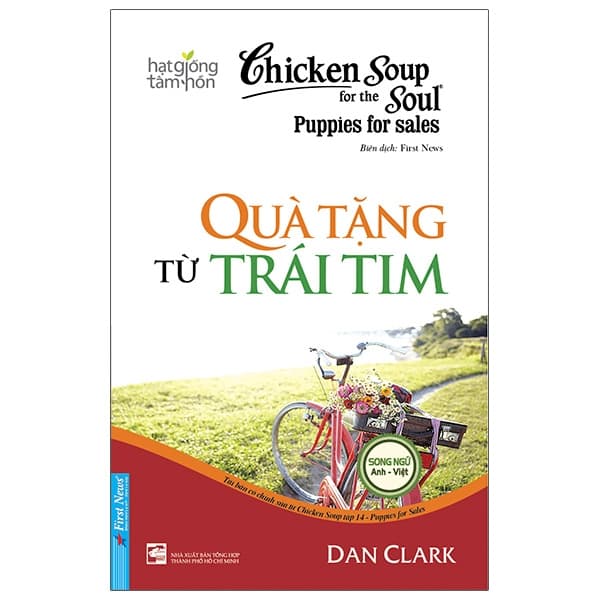 Sách Chicken Soup For The Soul 14 - Quà Tặng Từ Trái Tim (Tái Bản 2023) - Tim Clark
