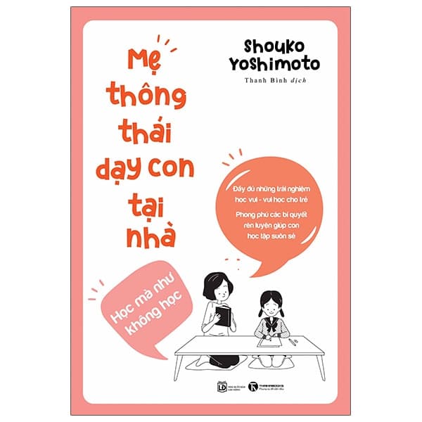 Sách Mẹ Thông Thái Dạy Con Tại Nhà - Shouko Yoshimoto